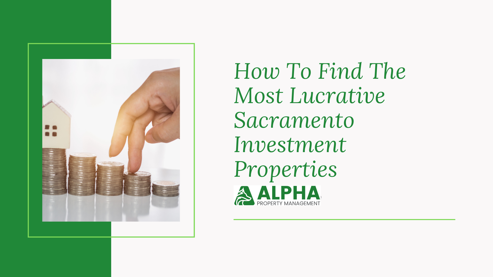 How To Find The Most Lucrative BuyAndHold Sacramento Properties